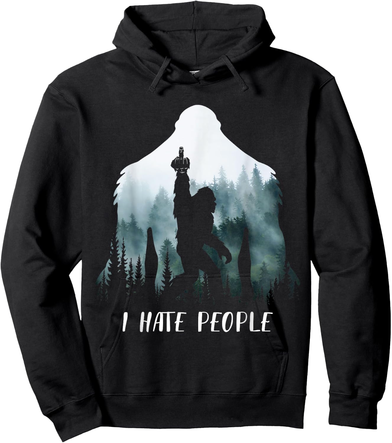 I Hate People Bigfoot Funny Bigfoot Camping Gift Hoodie - Hoodie | Black
