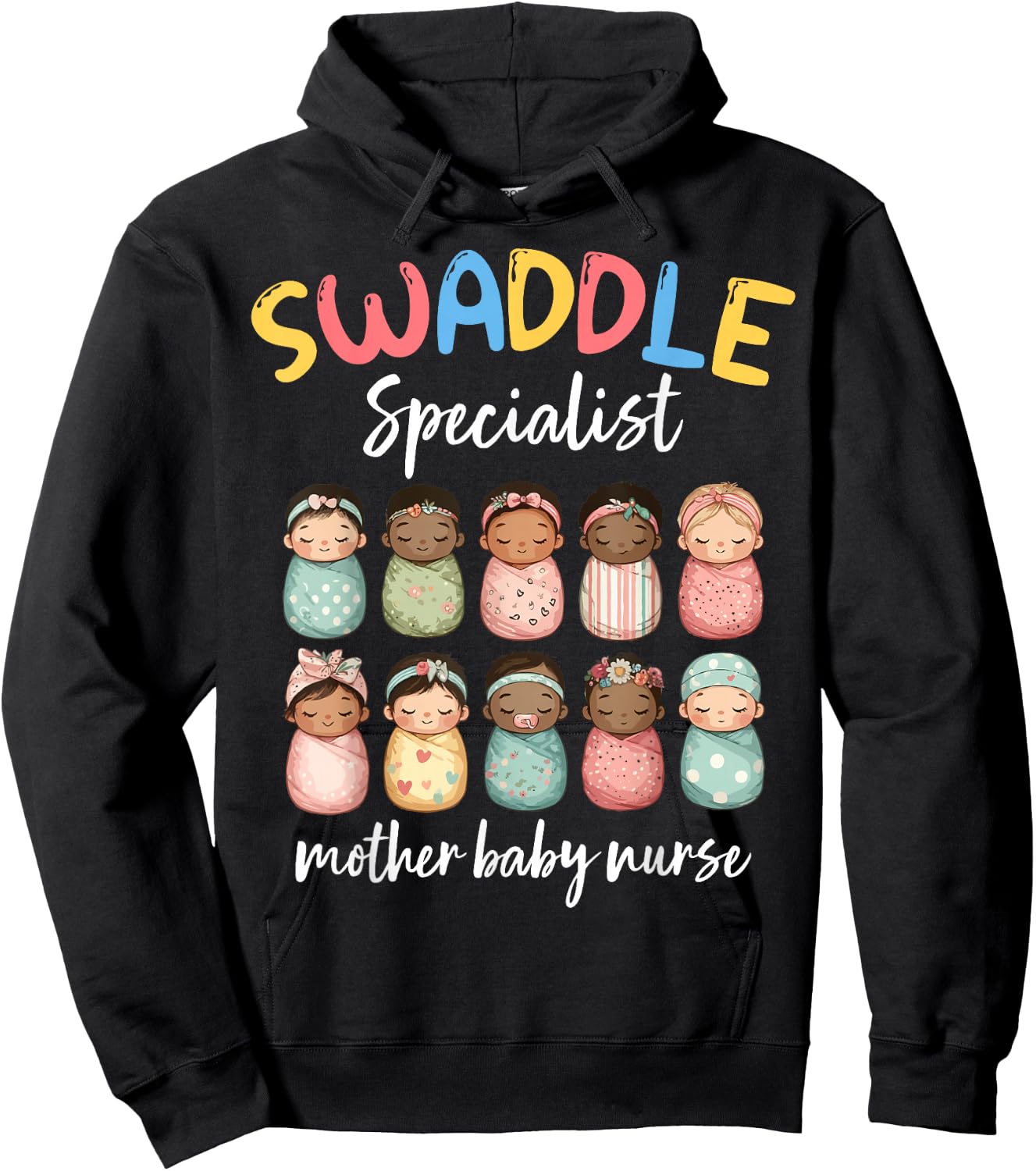 Swaddle Specialist Postpartum NICU Mother Baby Unit Nurse Hoodie - Hoodie | Black