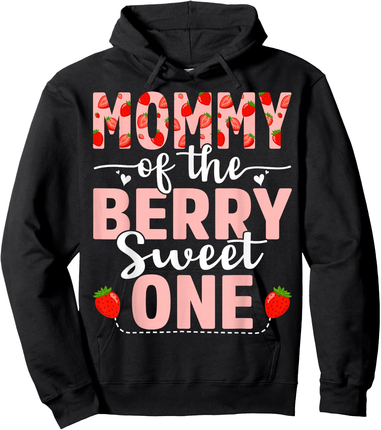 Mommy Of The Berry Sweet One Birthday Strawberry Mommy Hoodie - Hoodie | Black