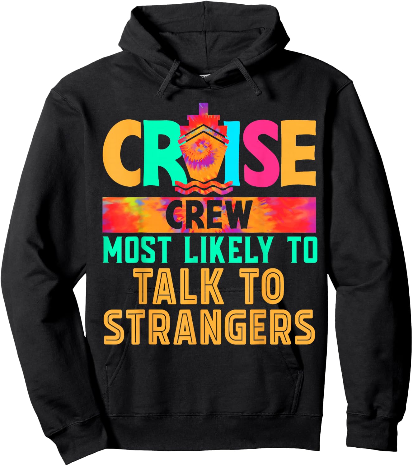 Cruise Crew Most Likely to Talk To Strangers Hippie Hoodie - Hoodie | Black