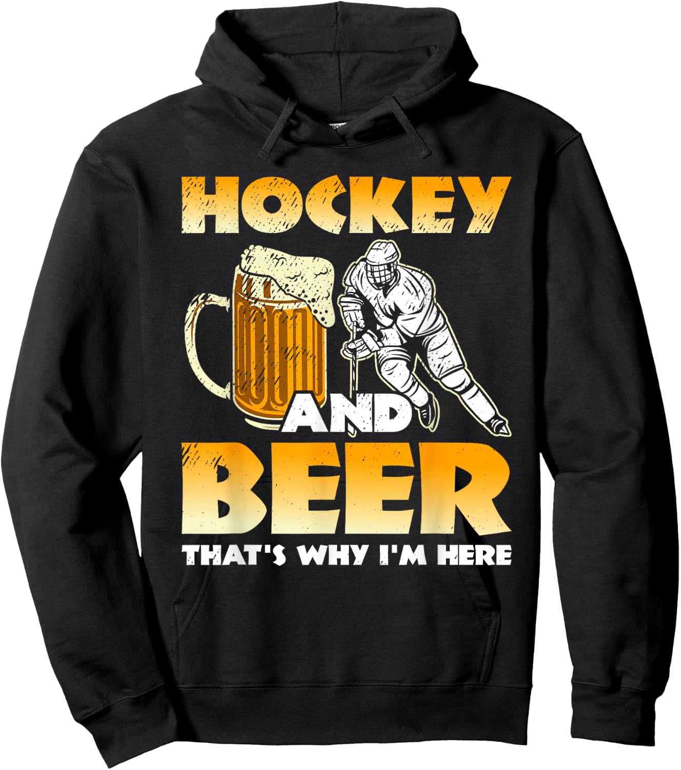 Hockey And Beer That's Why I'm Here Funny Hockey And Beer Hoodie - Hoodie | Black