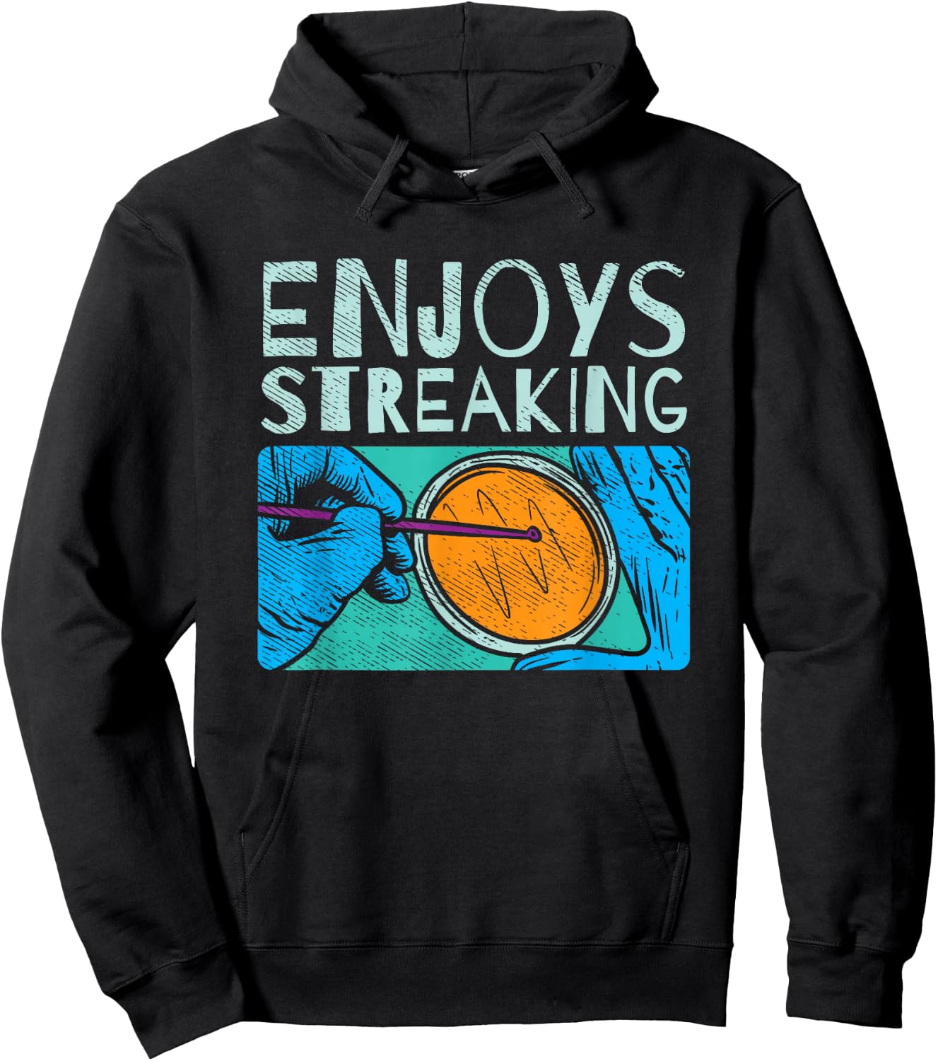 Enjoys Streaking for Microbiology Hoodie - Hoodie | Black