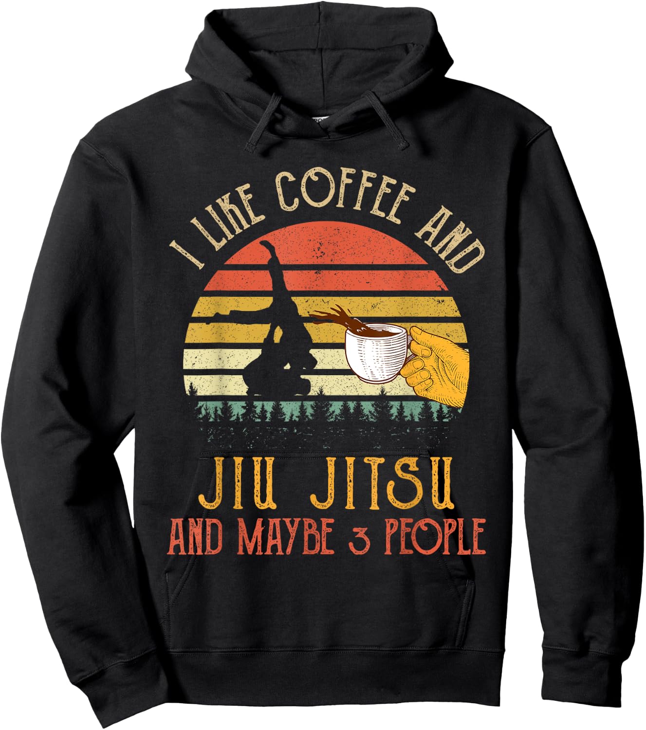 I Like Coffee And Jiu jitsu Maybe 3 People Gifts Hoodie - Hoodie | Black
