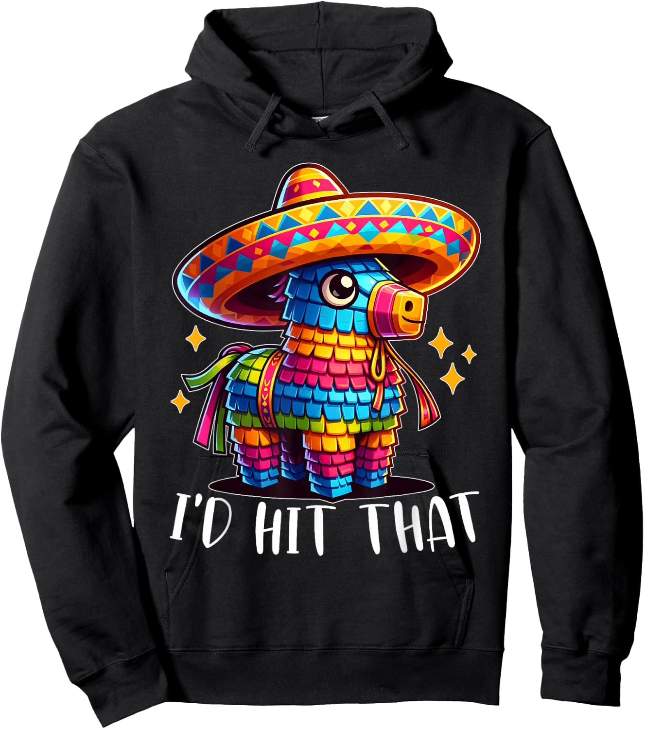 Cinco De Mayo Funny Ideas I'd Hit That Pinata Men Women Kids Hoodie - Hoodie | Black