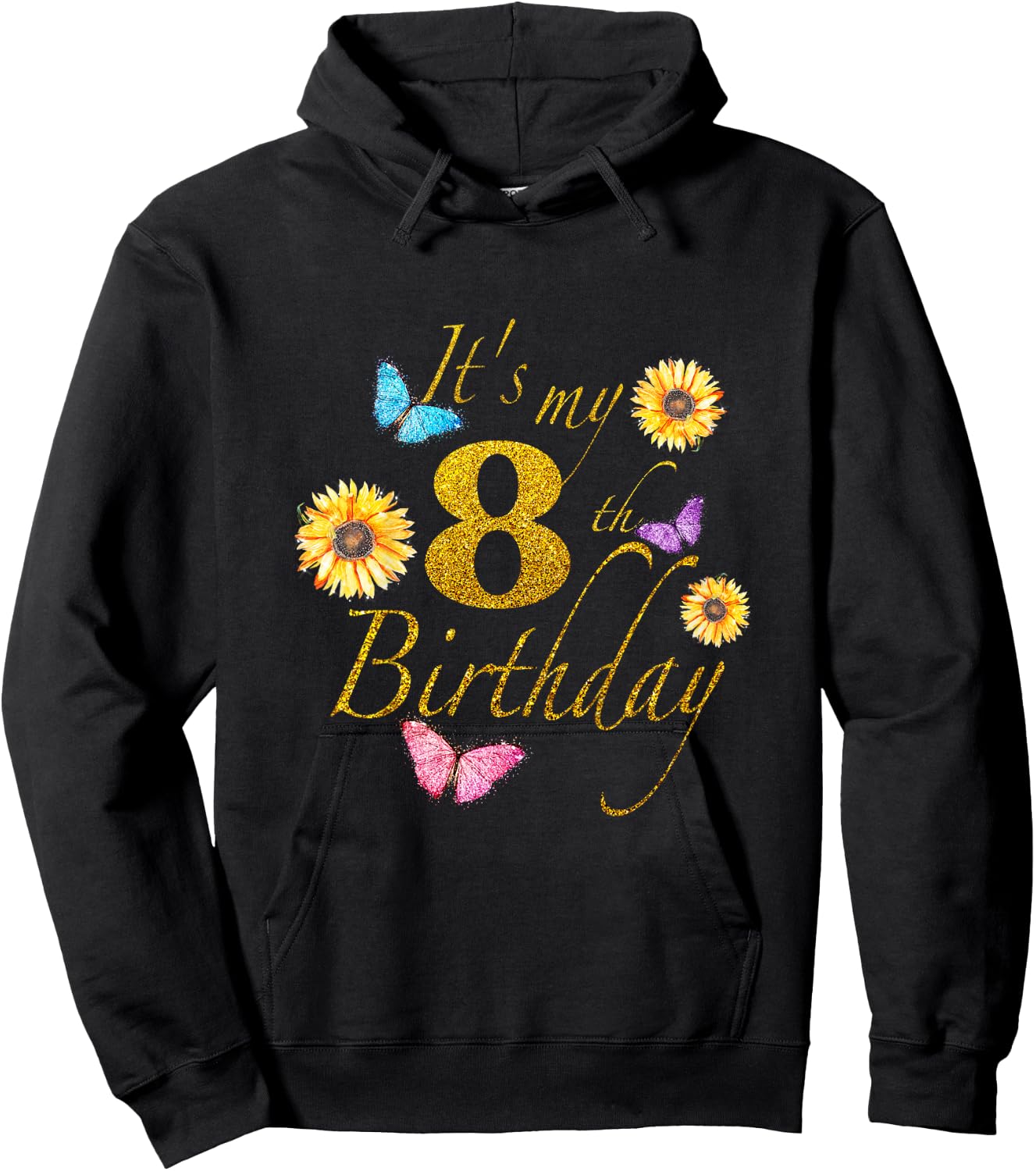Sunflower Butterfly Happy Its My 8th Birthday Gift Shirt Hoodie - Hoodie | Black