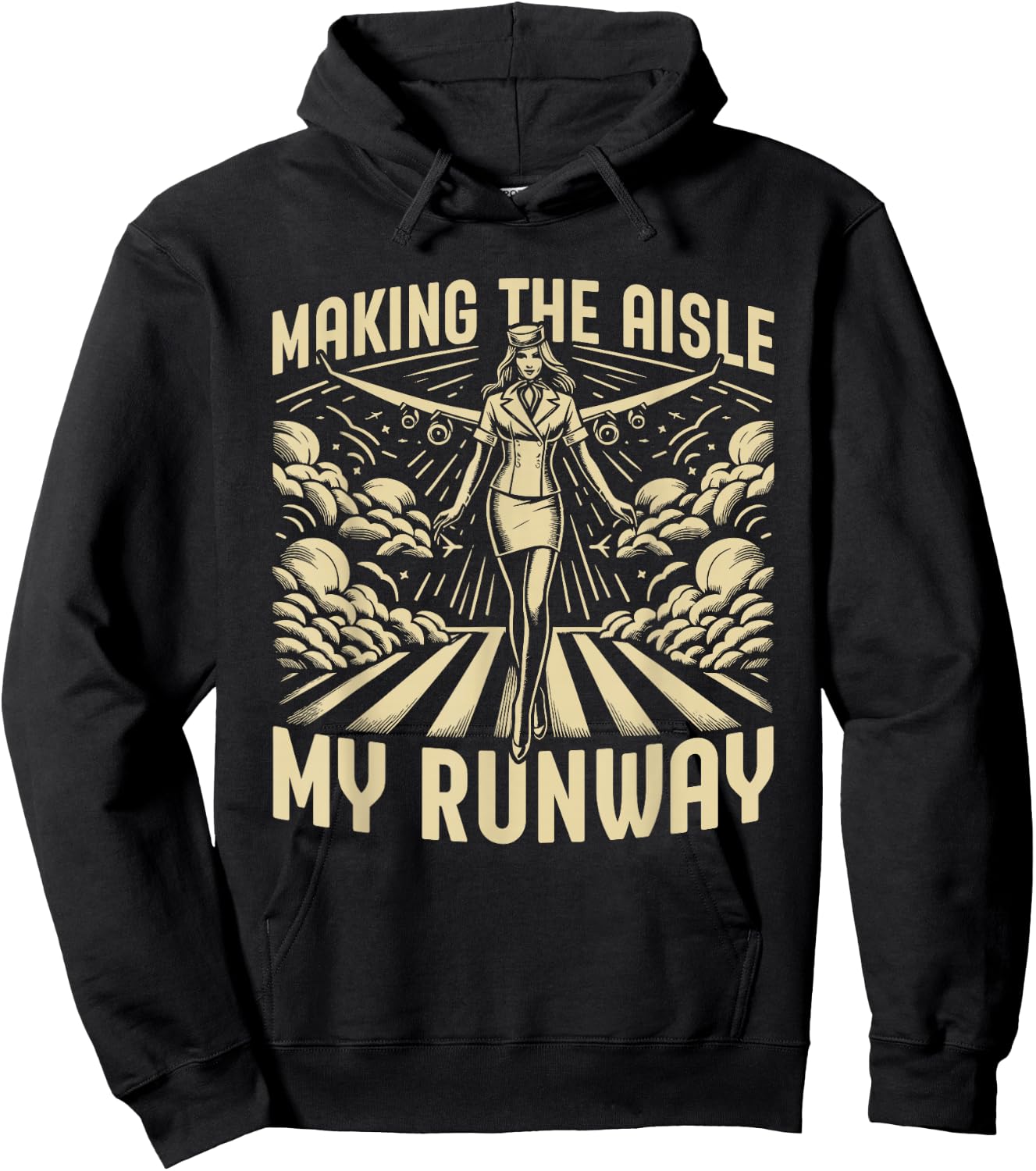 Making the Aisle my Runway Flight Attendant Hoodie - Hoodie | Black