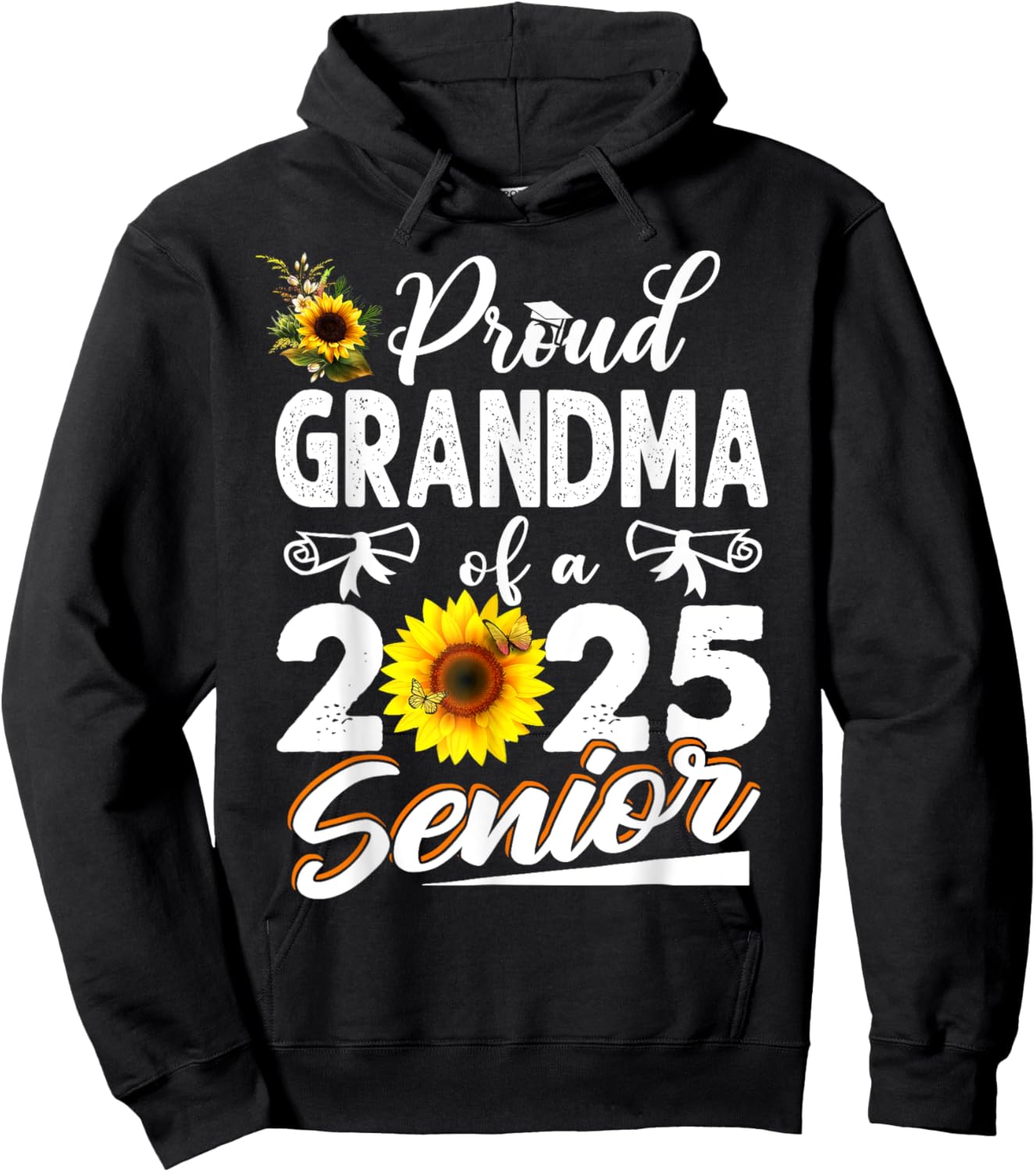 Proud Grandma Of A Class Of 2025 Senior Graduation 25 Hoodie - Hoodie | Black