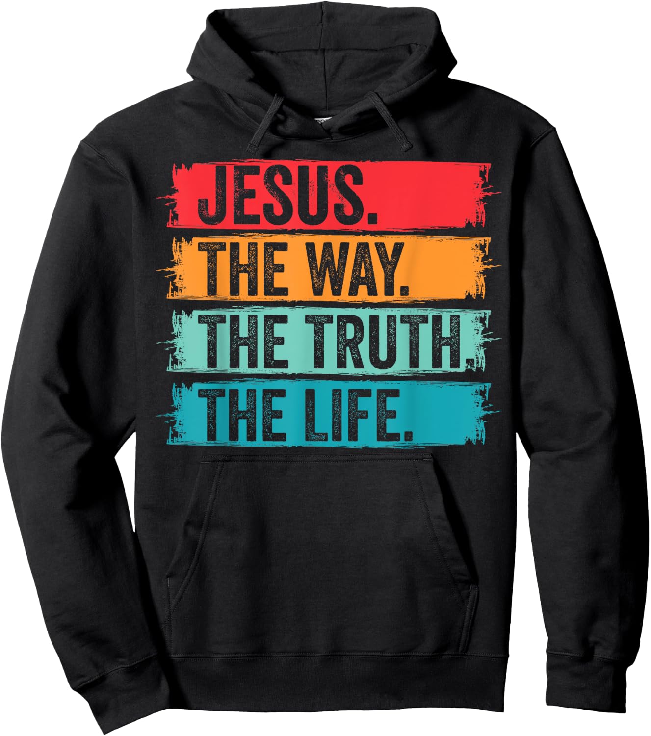 Jesus The Way The Truth Life Bible Verse Christian Worship Hoodie - Hoodie | Black