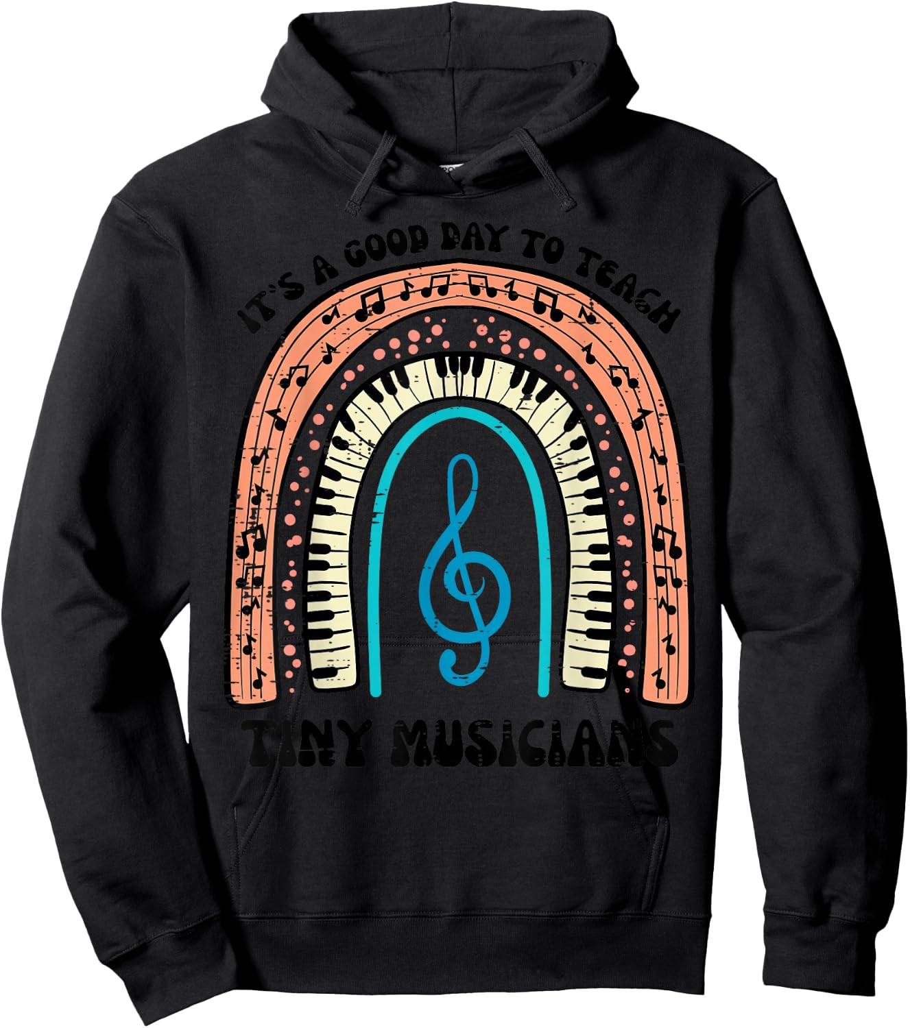 Good Day To Teach Tiny Musicians Piano Music Teacher Women Hoodie - Hoodie | Black