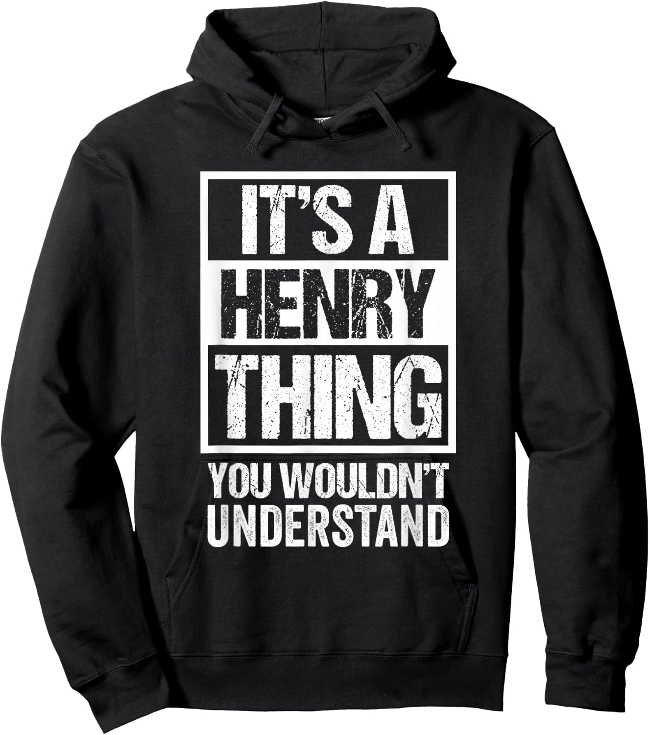 It's A Henry Thing You Wouldn't Understand - Family Name Hoodie - Hoodie | Black