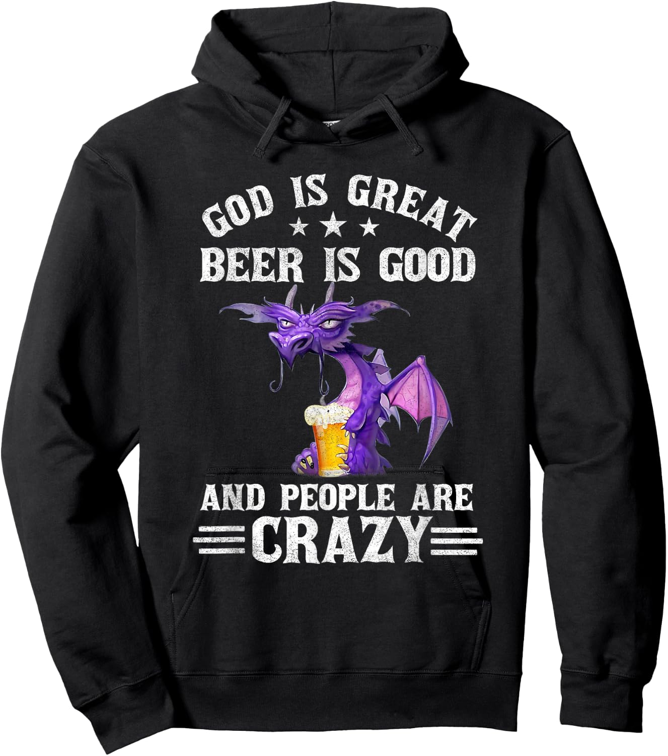 God Is Great Beer Is Good And People Are Crazy Dragon Lover Hoodie - Hoodie | Black