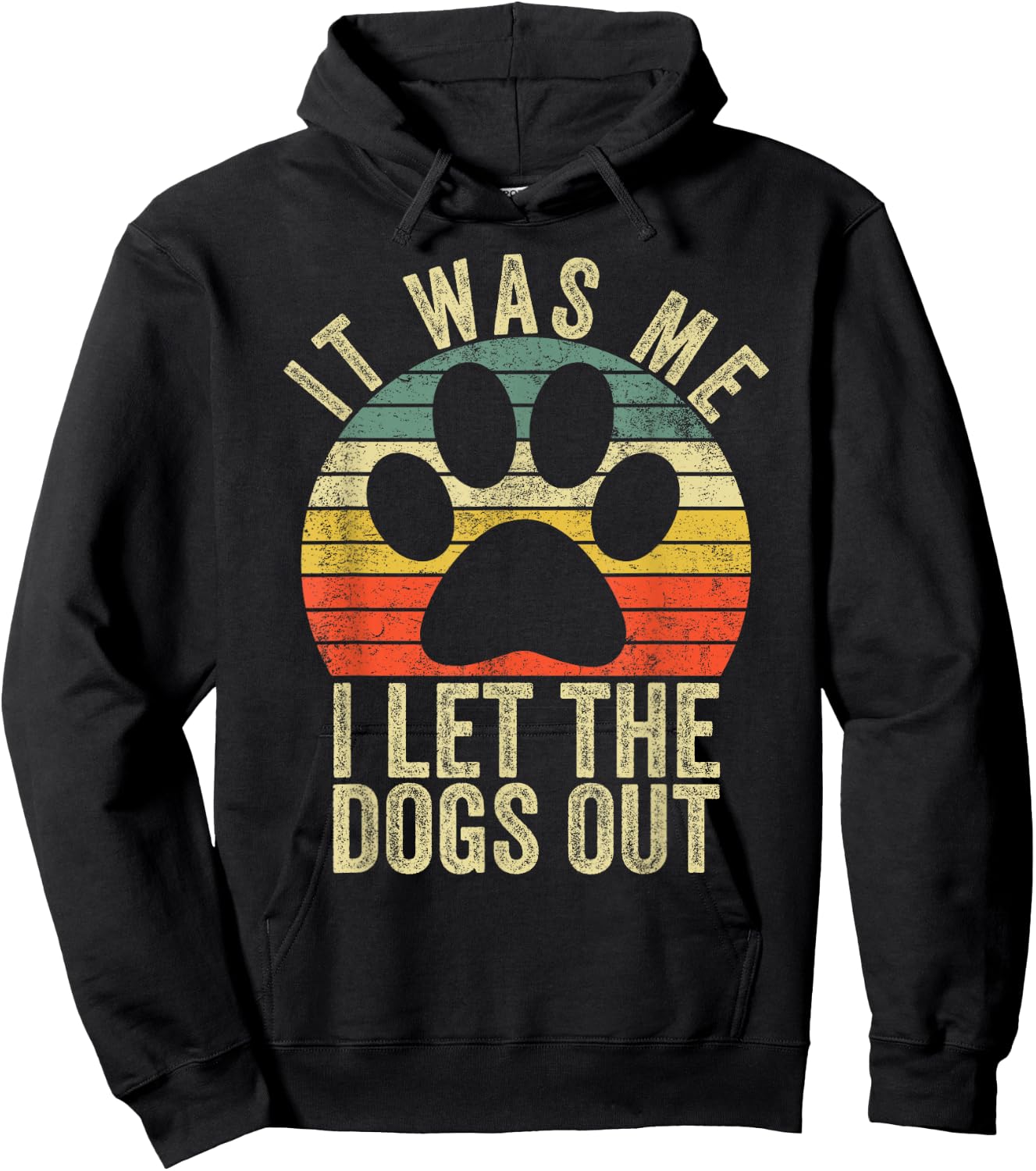 it was me i let the dogs out funny dog Women Girls Kids Hoodie - Hoodie | Black