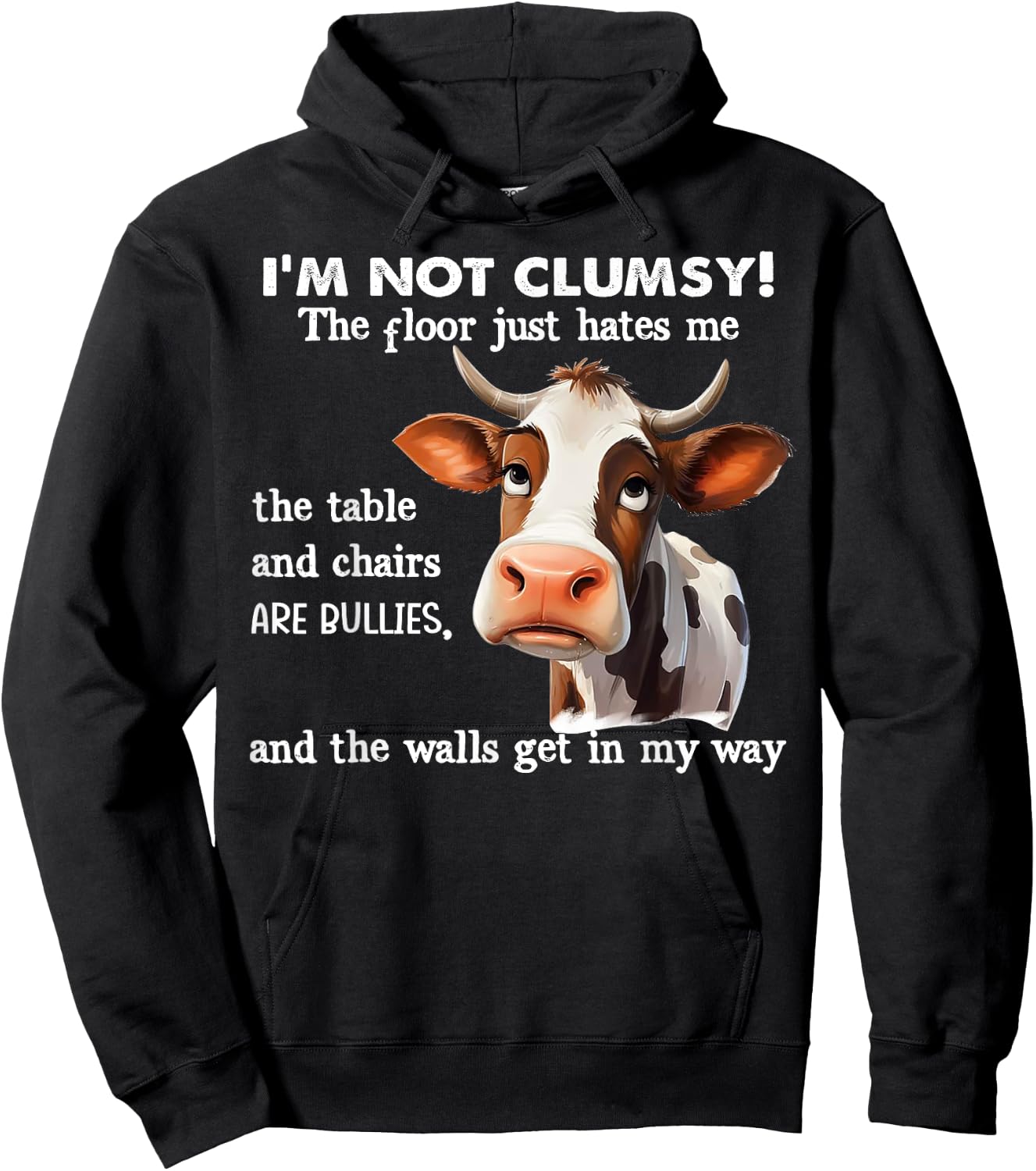 Cow I'm Not Clumsy The Floor Just Hates Me The Table Hoodie - Hoodie | Black