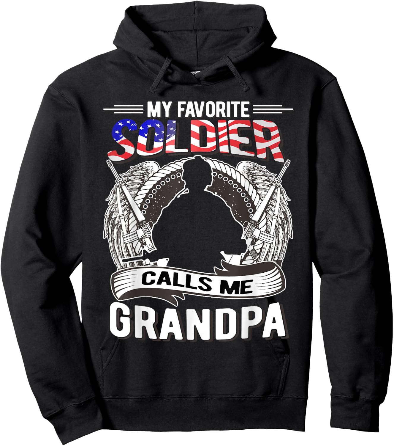 My Favorite Soldier Calls Me Grandpa Proud Army Grandfather Hoodie - Hoodie | Black