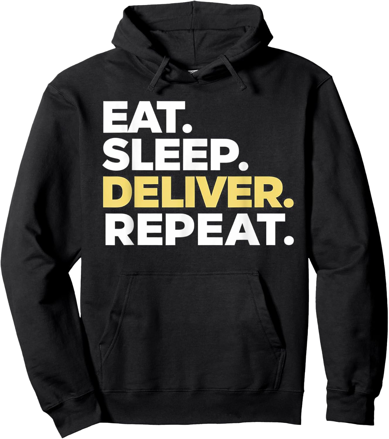 Eat Sleep Deliver Repeat Hoodie - Hoodie | Black