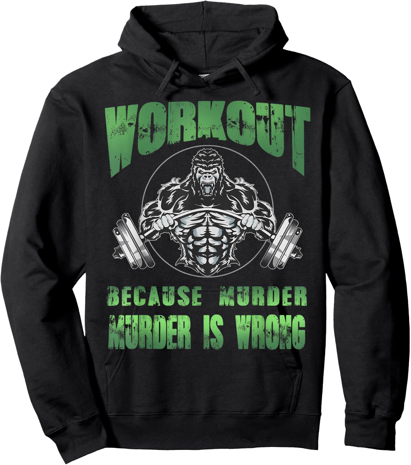 Workout because murder is wrong angry gorilla weight lifting Hoodie - Hoodie | Black