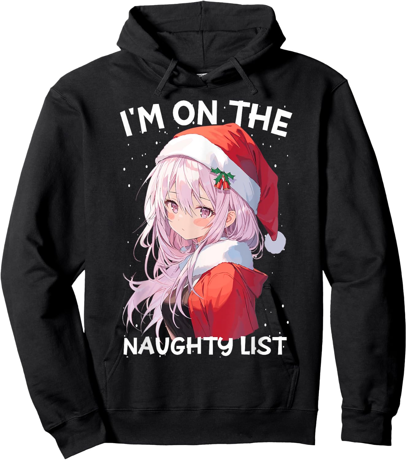 Christmas Naughty List Cute Anime Girl Santa Hat Anime Otaku Hoodie - Hoodie | Black