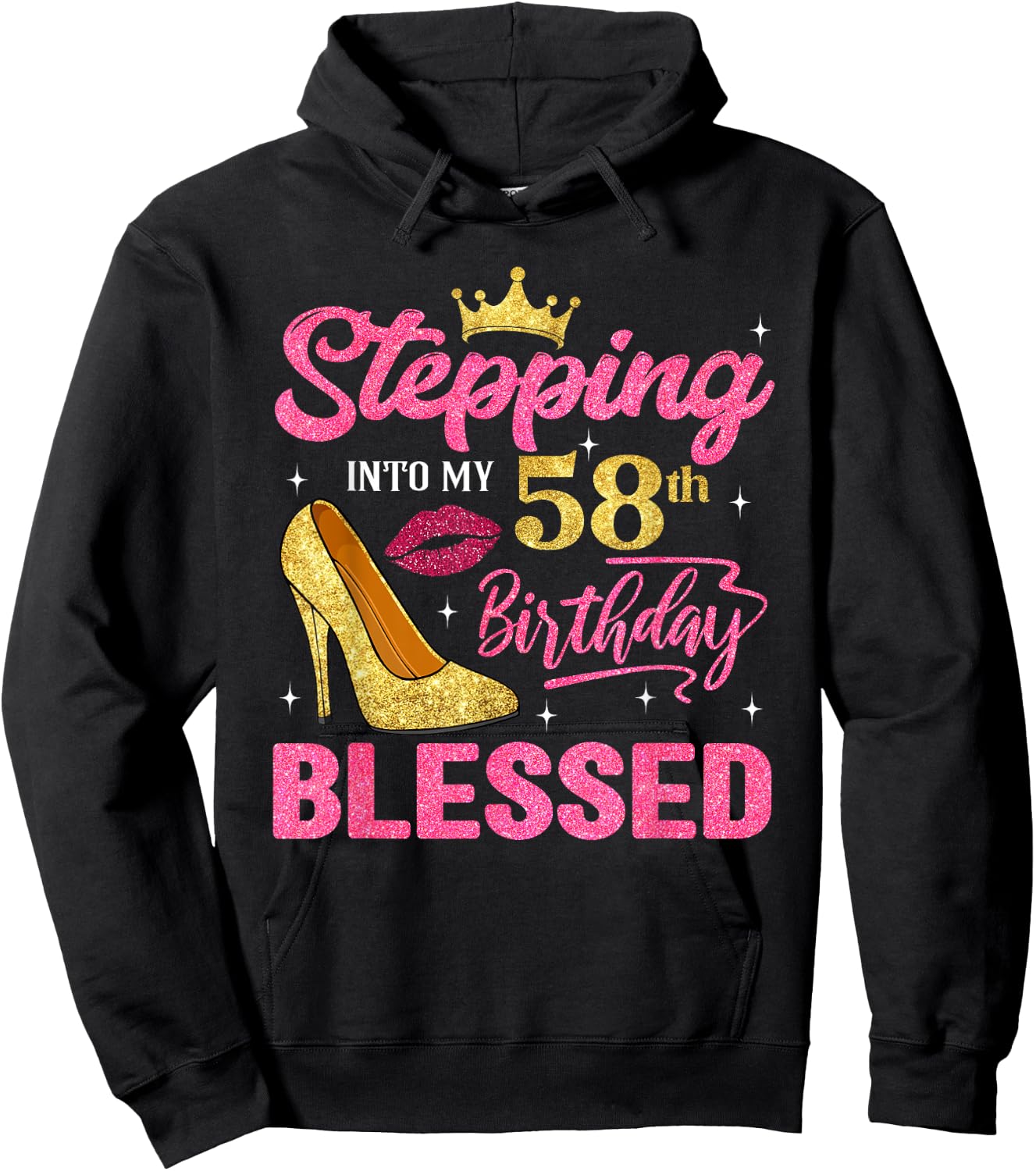 Stepping Into My 58th Birthday Blessed High Heel Women Hoodie - Hoodie | Black