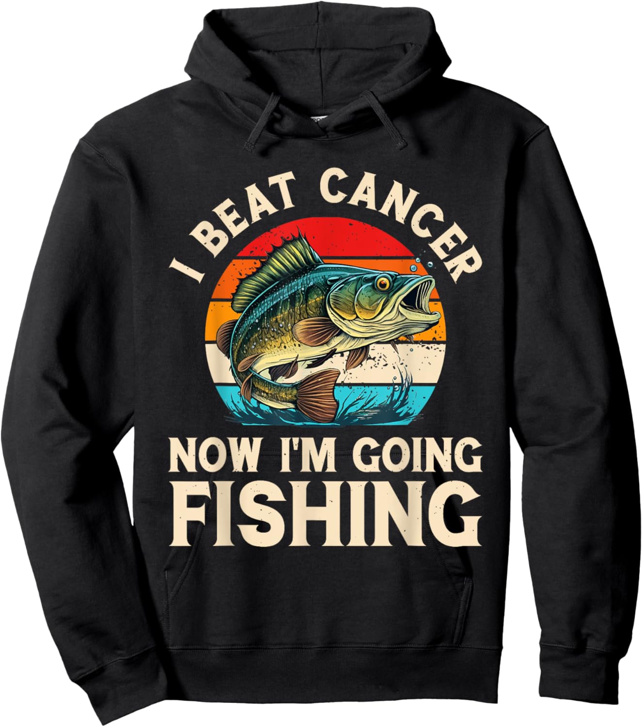 I Beat Cancer Now I'm Going Fishing Hoodie - Hoodie | Black