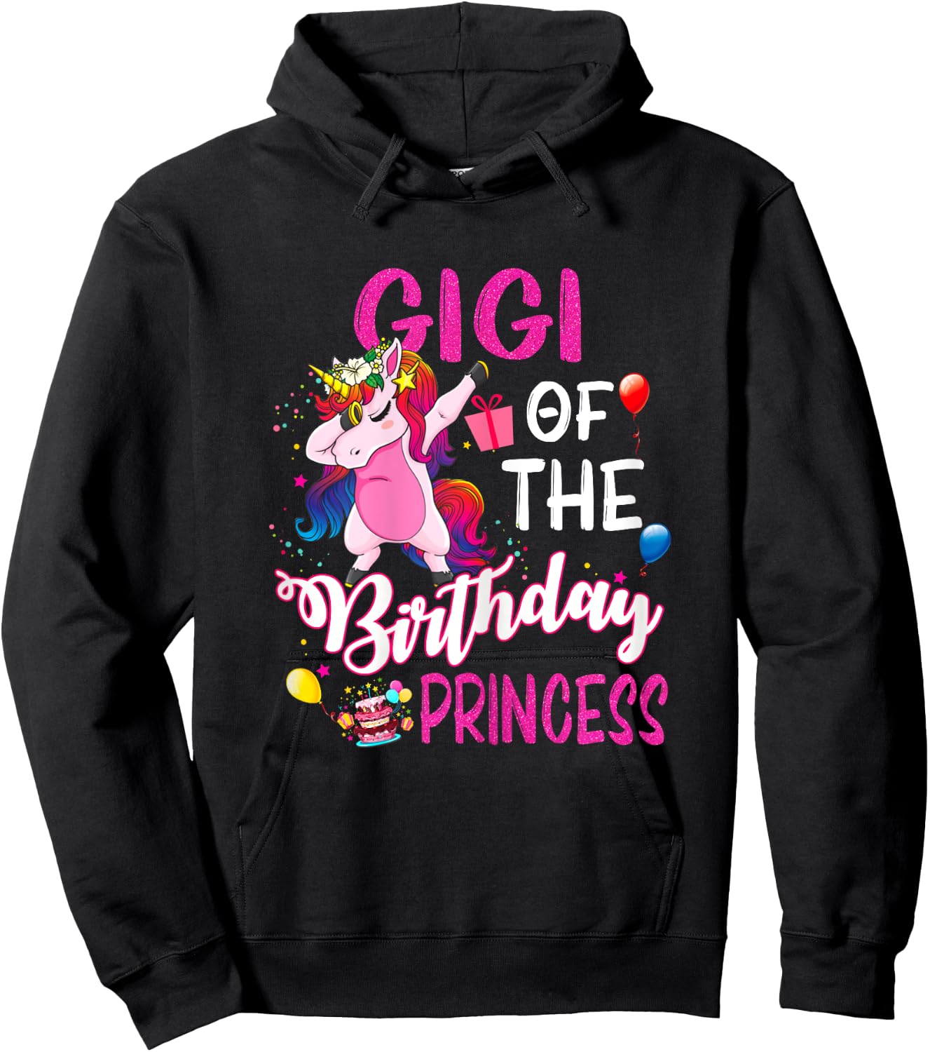Gigi Of The Birthday Princess Unicorn Girl Hoodie - Hoodie | Black