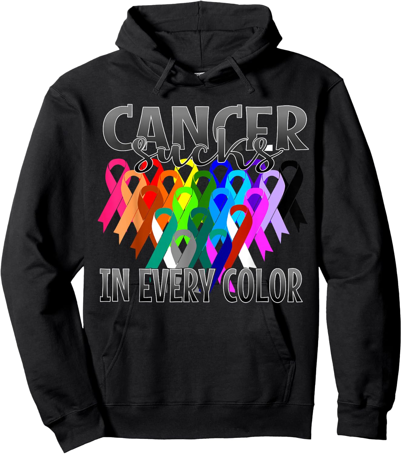 Cancer Sucks In Every Color Fighter | Fight The Cancer Hoodie - Hoodie | Black