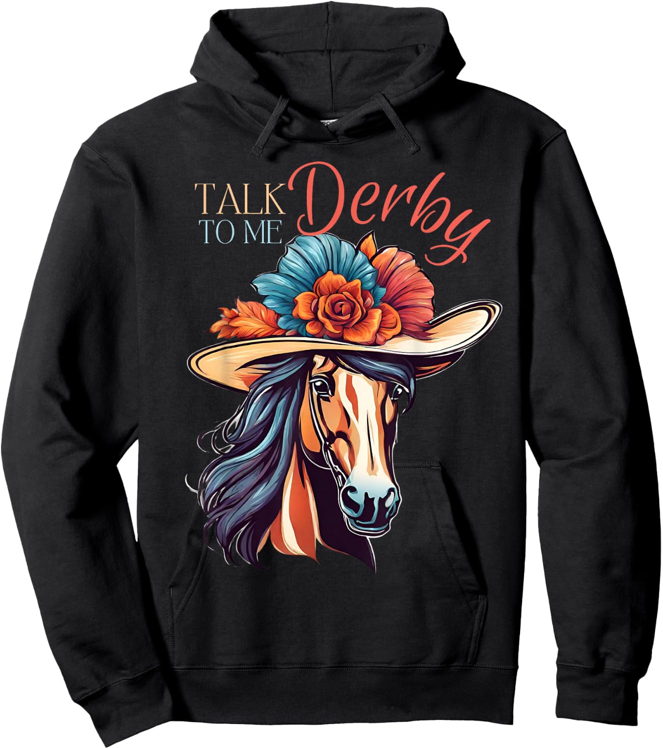 Talk Derby To Me Funny Racing Horse Hoodie - Hoodie | Black