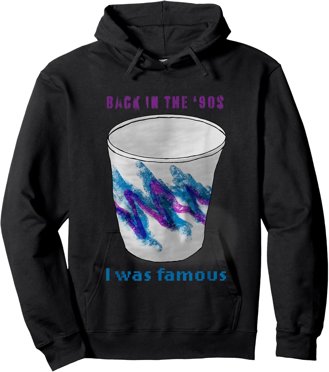 Back in the 90s I Was Famous Vintage Jazz-Style Cup Hoodie - Hoodie | Black
