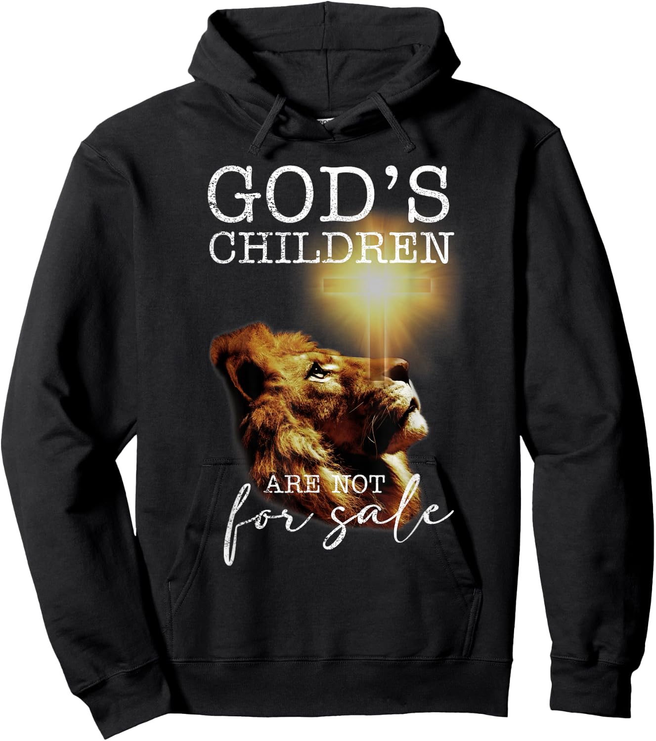 God's Children Are Not For Sale Funny Quote God's Children Hoodie - Hoodie | Black