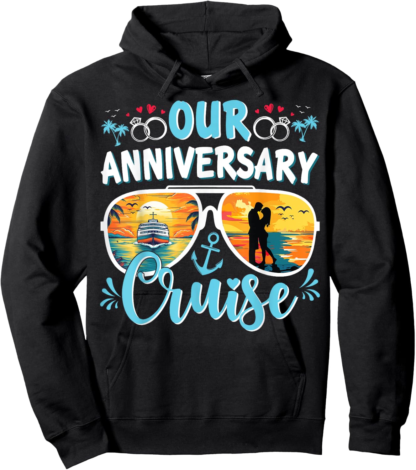 Our Anniversary Cruise Husband Wife Couples Cruise Vacation Hoodie - Hoodie | Black