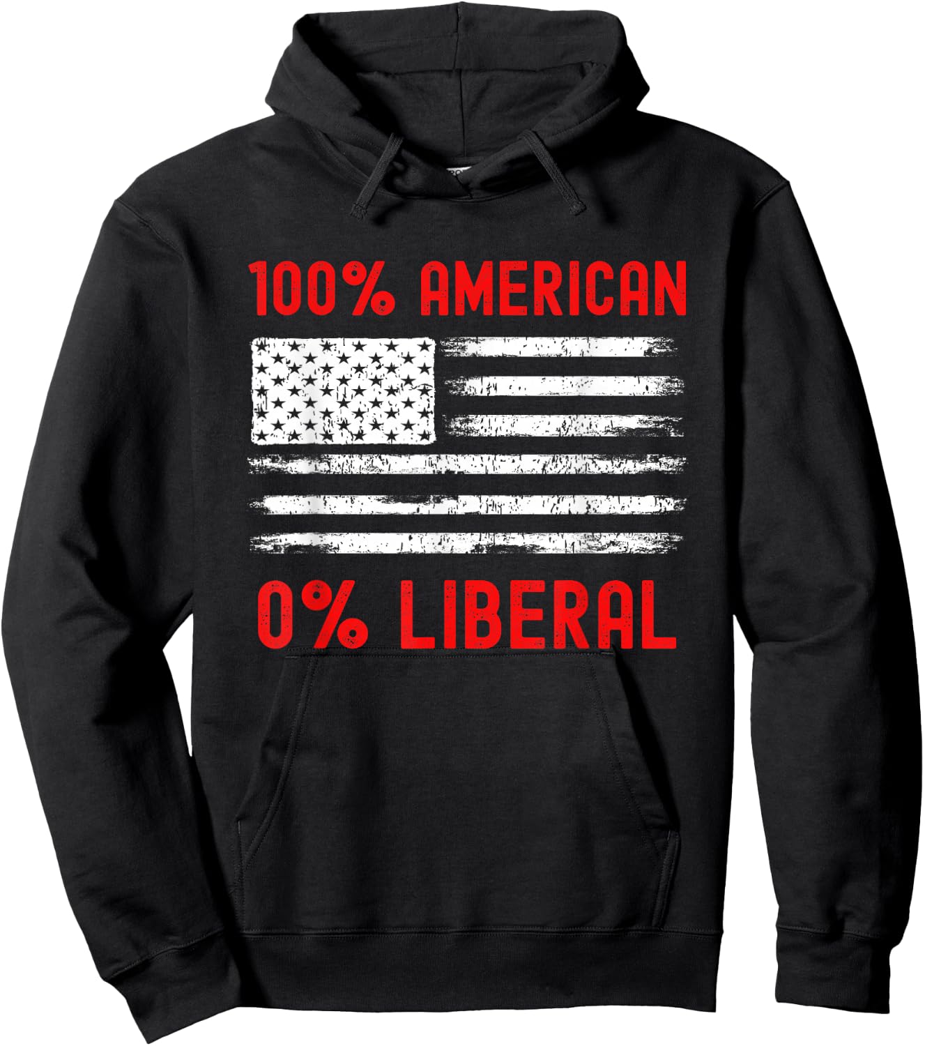0% Liberal Zero Percent - Proud American - Anti Liberal Hoodie - Hoodie | Black