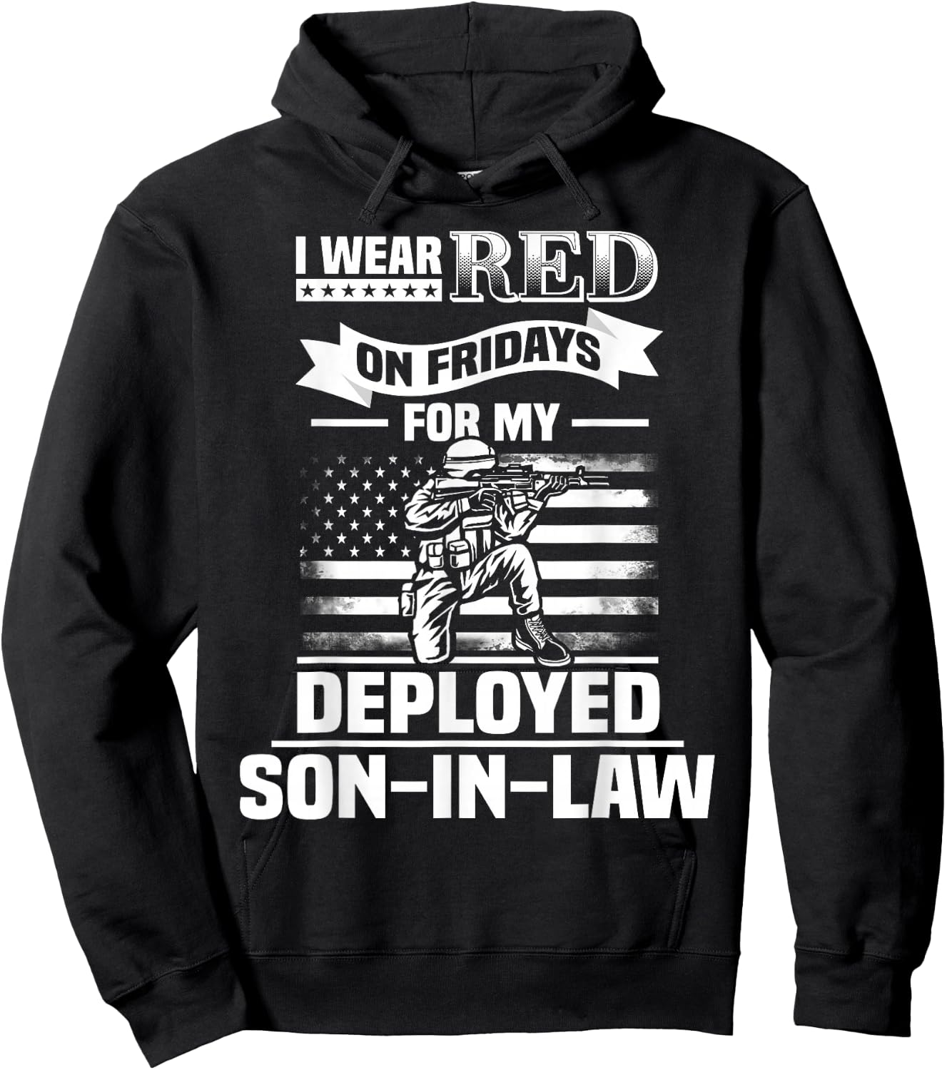 Red Friday For My Son-In-Law Military Troops Deployed Wear Hoodie - Hoodie | Black