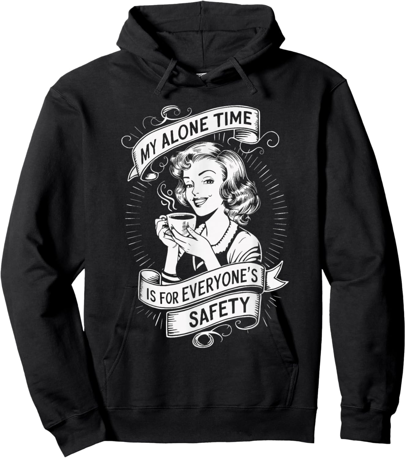 My Alone Time Is For Everyone's Safety Hoodie - Hoodie | Black