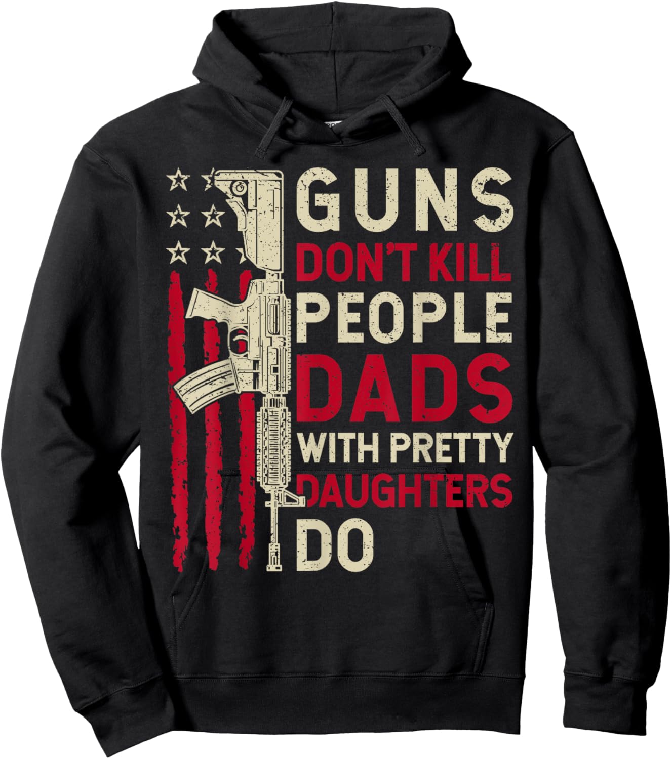 Guns Don't Kill People Dads With Pretty Daughter Fathers Day Hoodie - Hoodie | Black