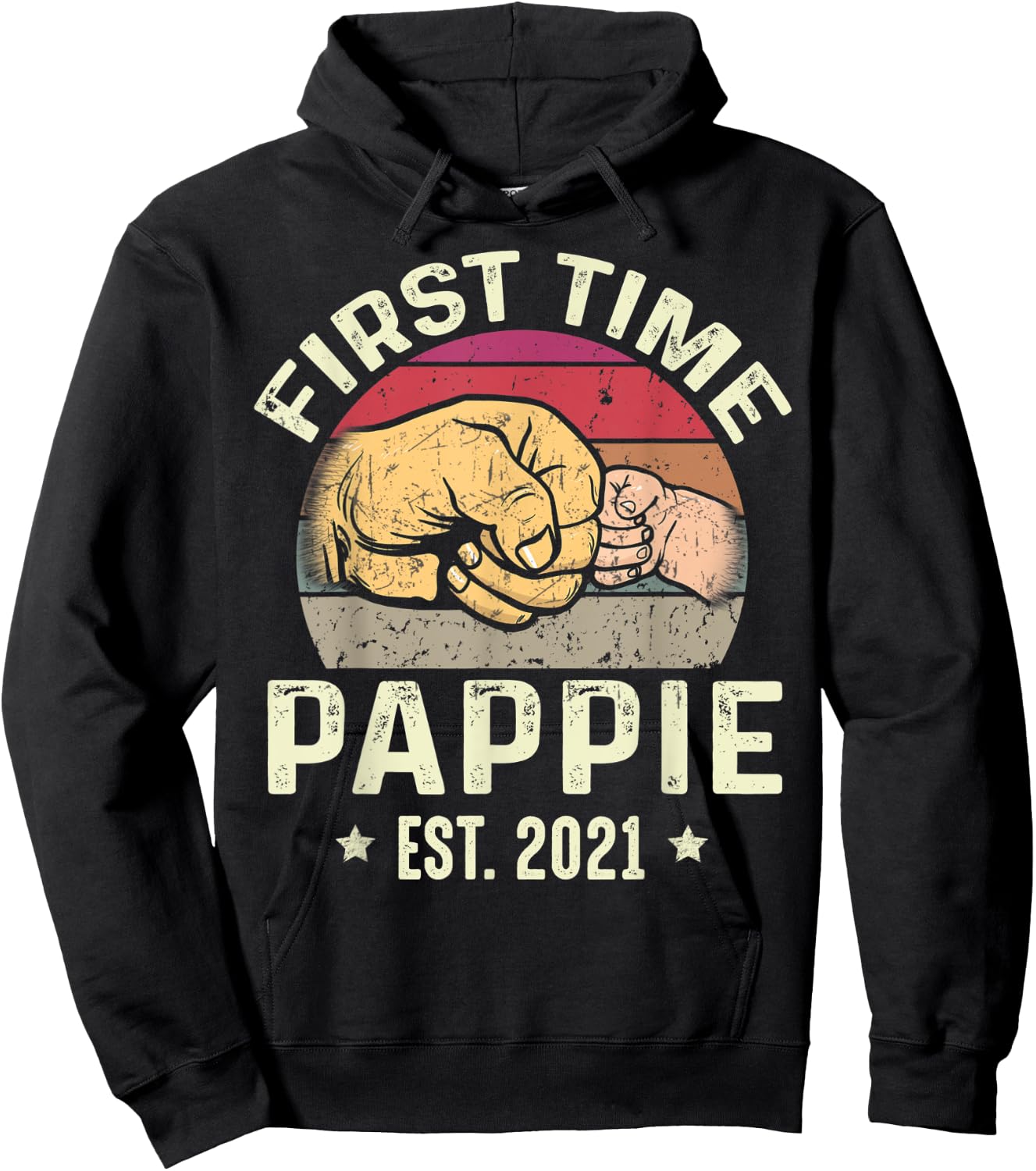 First Time Pappie Est 2021 for New Pappie Funny Fathers Day Hoodie - Hoodie | Black