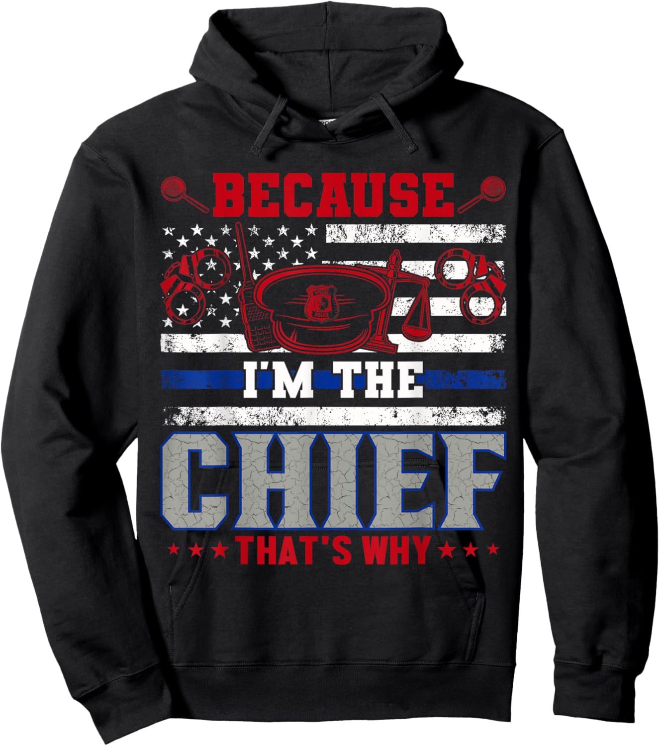 Because I'm The Chief That's Why Hoodie - Hoodie | Black