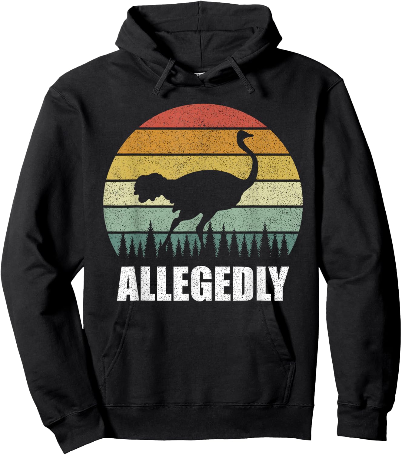 Retro Allegedly Shirt Cute Allegedly Ostrich Bird Lover Gift Hoodie - Hoodie | Black