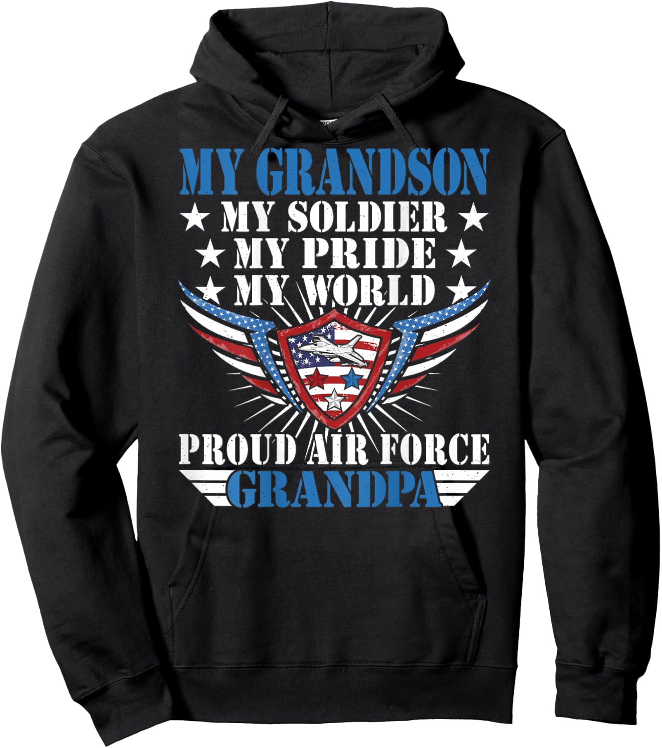 My Grandson Is A Soldier Airman Proud Air Force Grandpa Gift Hoodie - Hoodie | Black