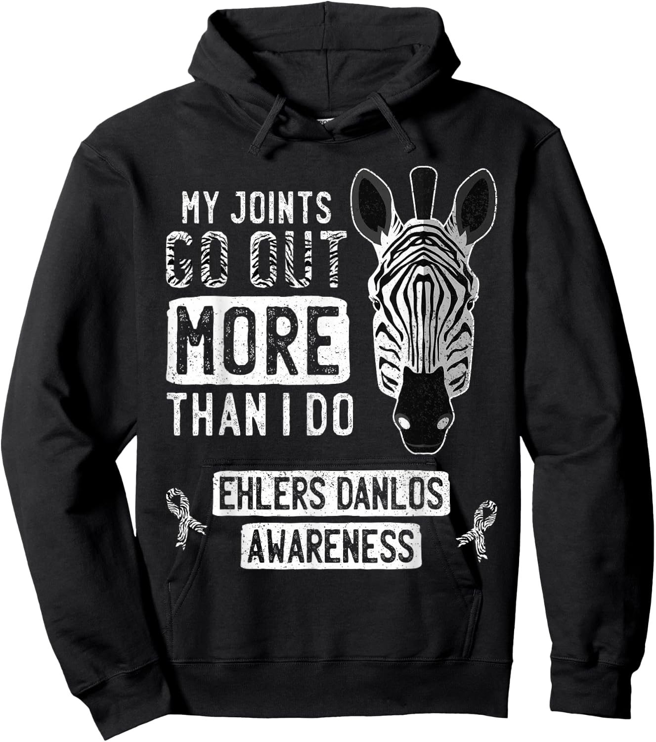 My Joints Go Out Ehlers-Danlos Syndrome EDS Awareness Zebra Hoodie - Hoodie | Black