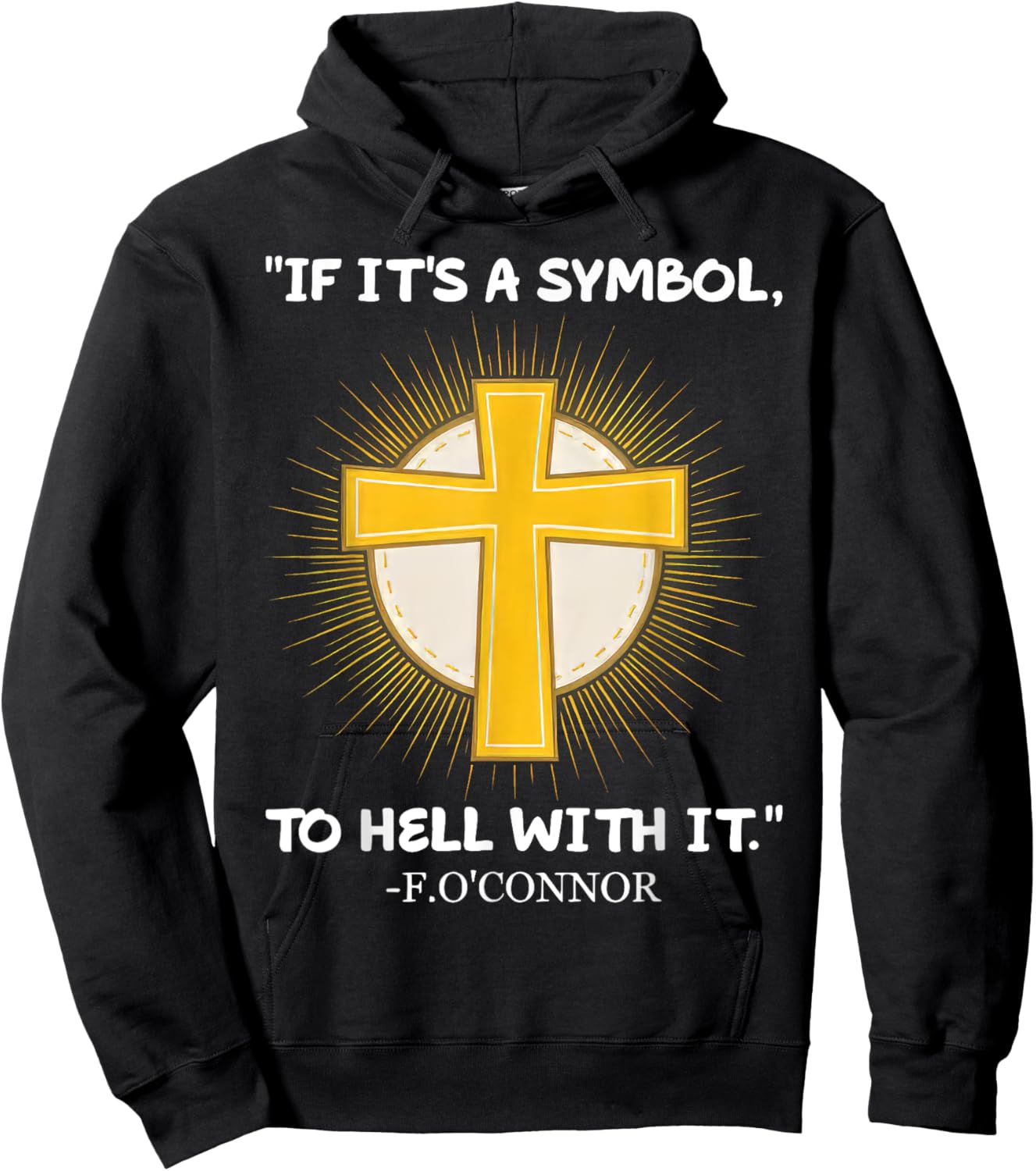 Funny Christian If It's A Symbol To Hell With It Family Hoodie - Hoodie | Black