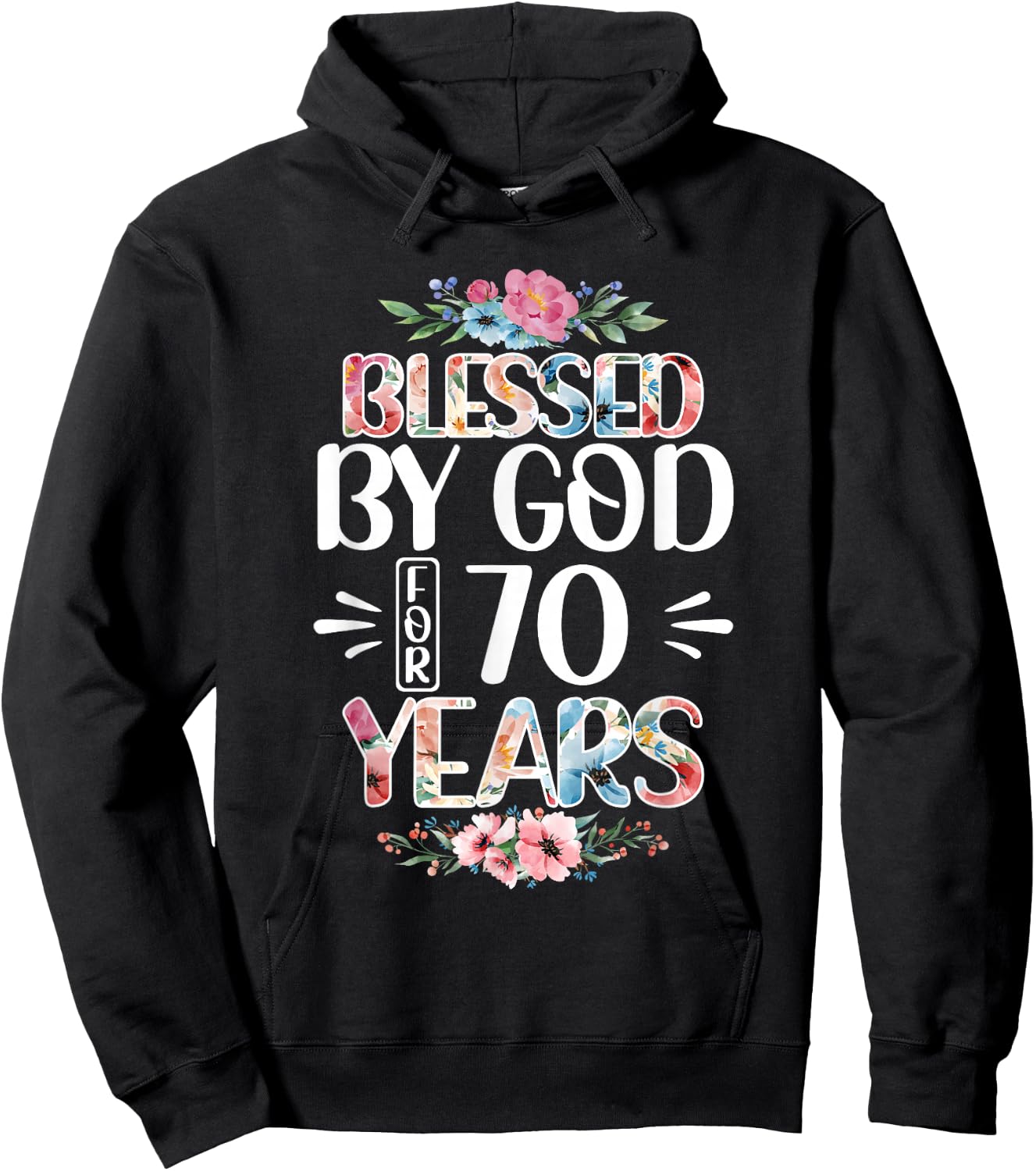 70th Birthday Woman Man Blessed By God For 70 Years Hoodie - Hoodie | Black
