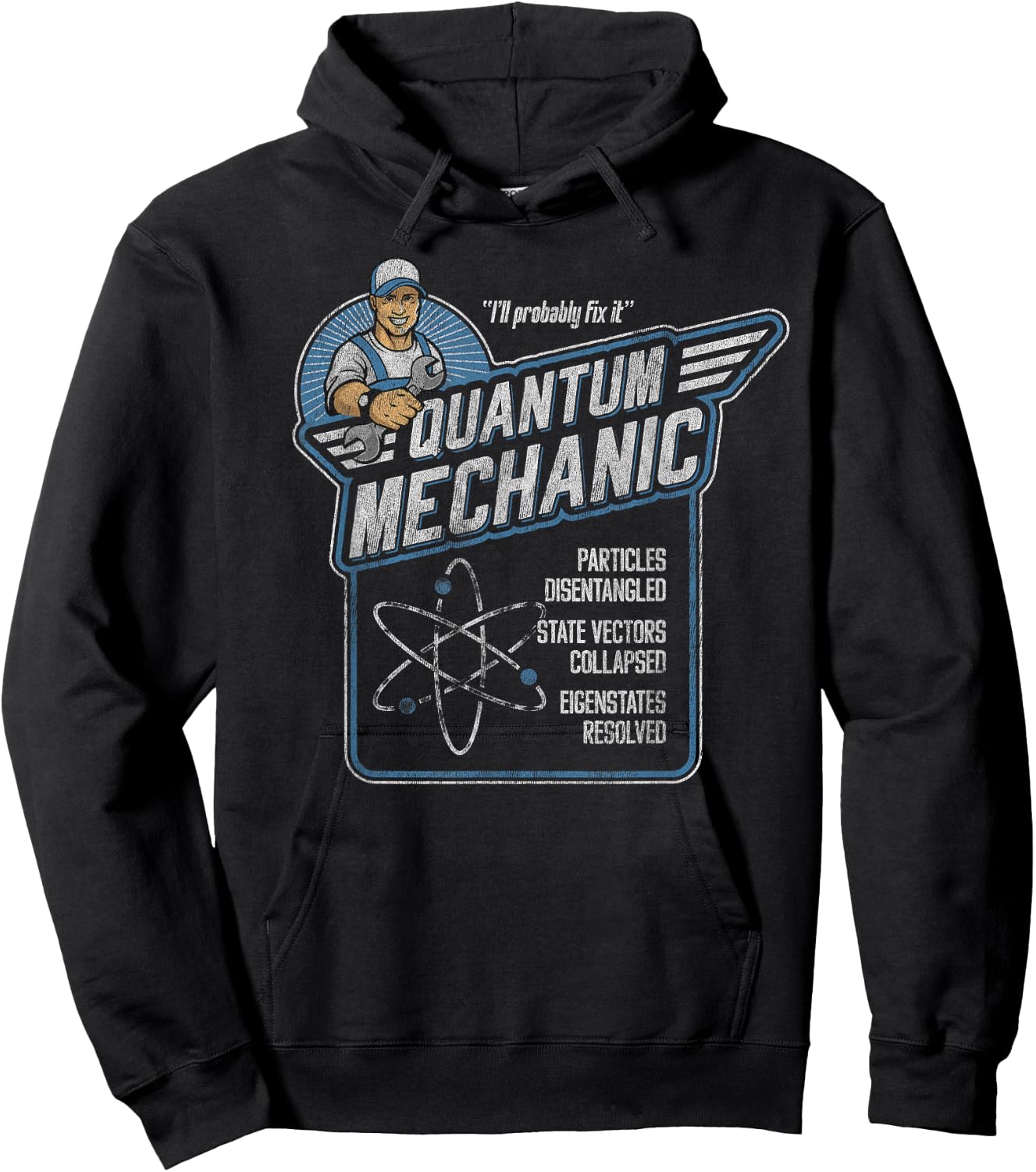 Quantum Mechanics, Funny Subatomic Physics Pun, Science Hoodie - Hoodie | Black