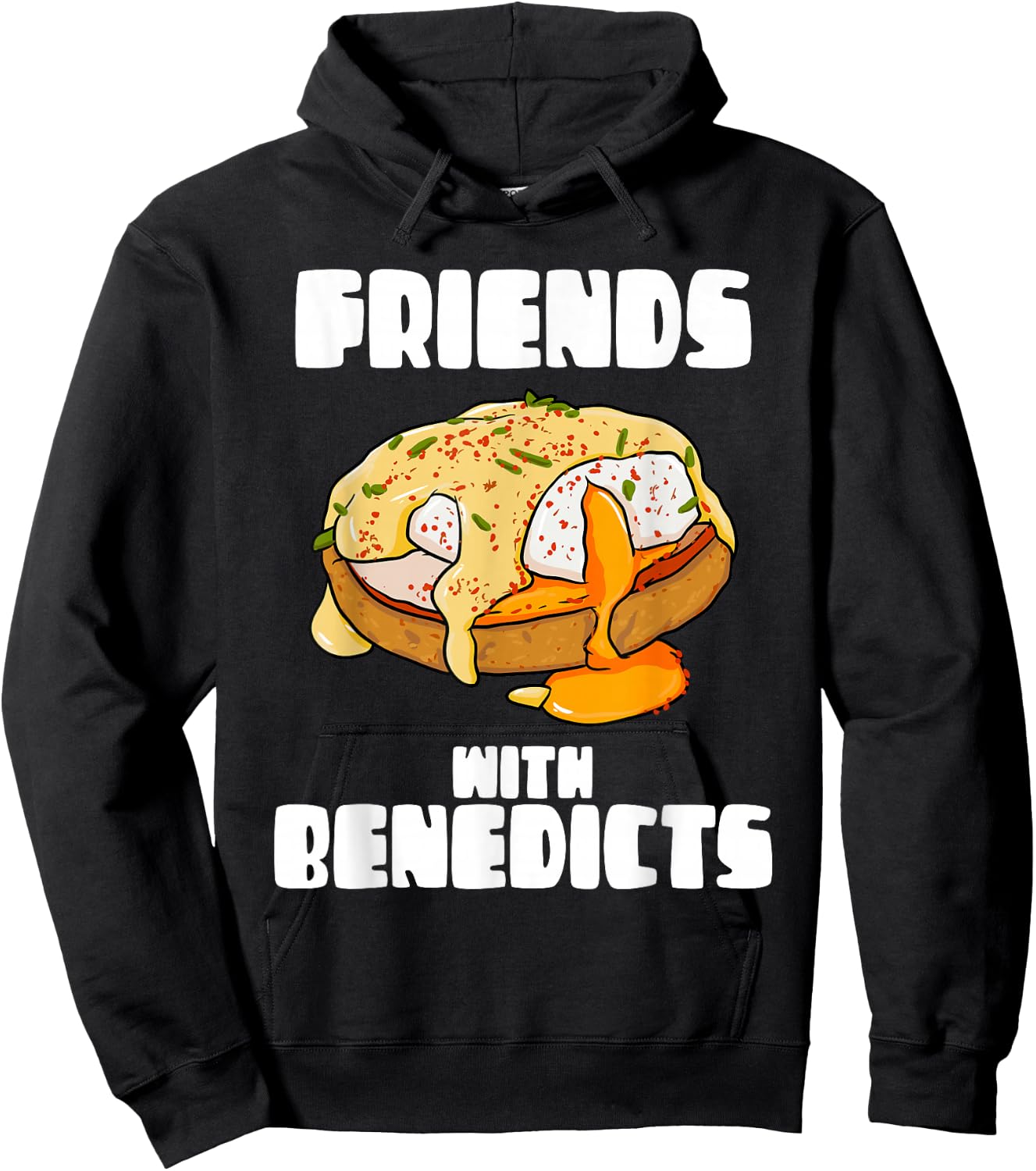 Friends With Benedicts Funny Eggs Benedict Pun Hoodie - Hoodie | Black