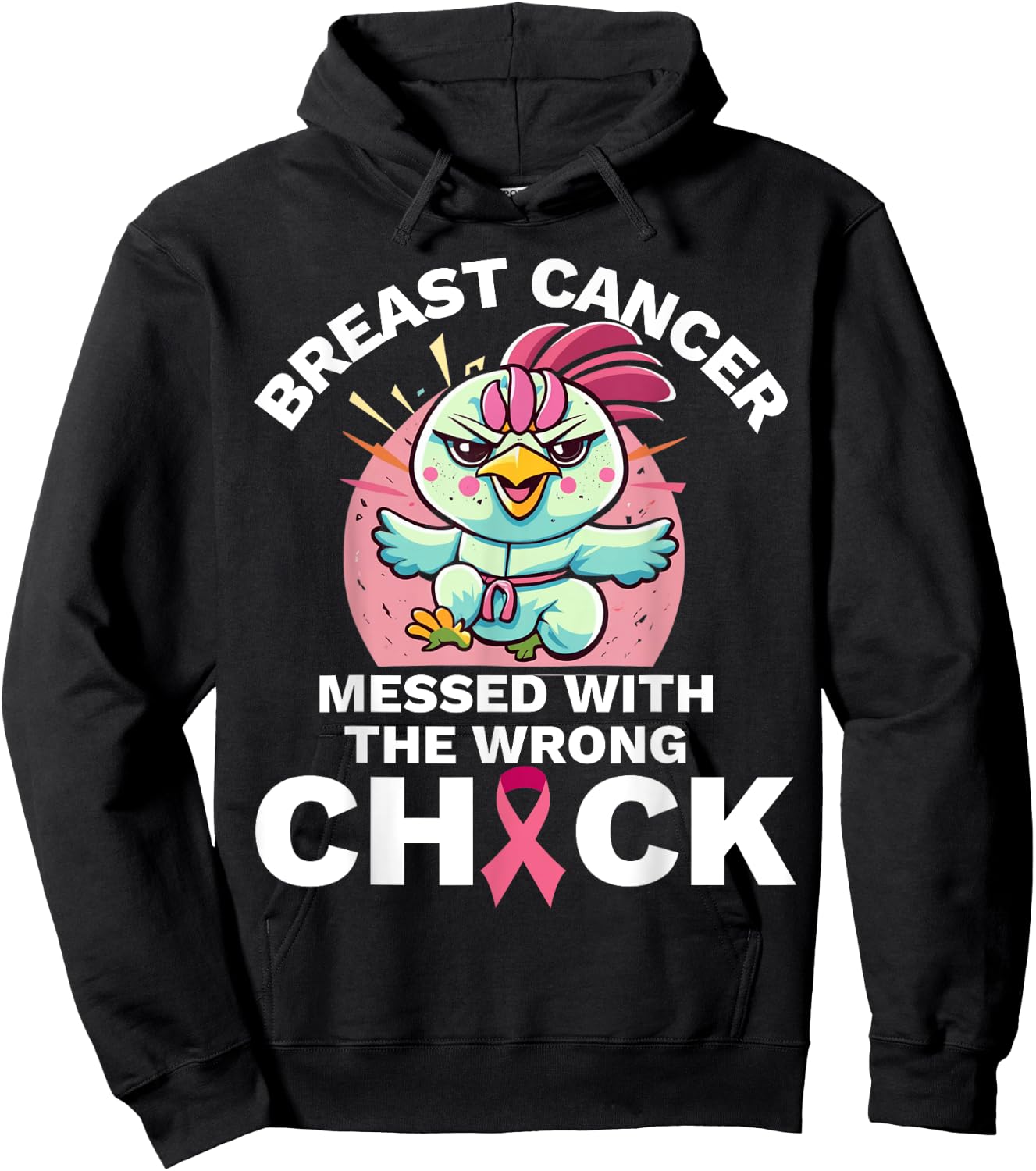 Messed With the Wrong Chick Chicken Breast Cancer Awareness Hoodie - Hoodie | Black