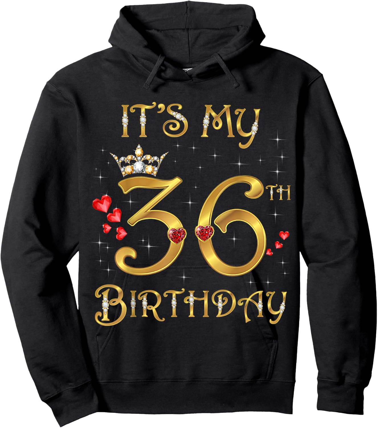 It's My 36th Birthday, 36 Years Old, 36th Birthday Queen Hoodie - Hoodie | Black