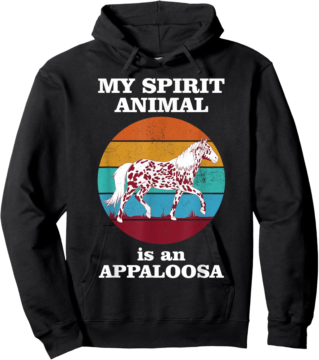 My Spirit Animal Is An Appaloosa Funny Horse Hoodie - Hoodie | Black