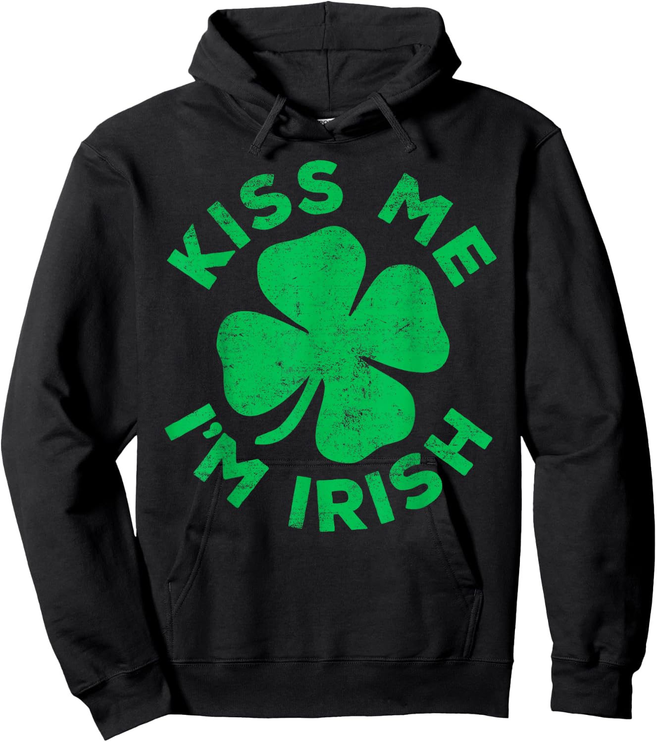 Kiss Me I'm Irish Shirt Funny Men Women Kids St Patricks Day Hoodie - Hoodie | Black