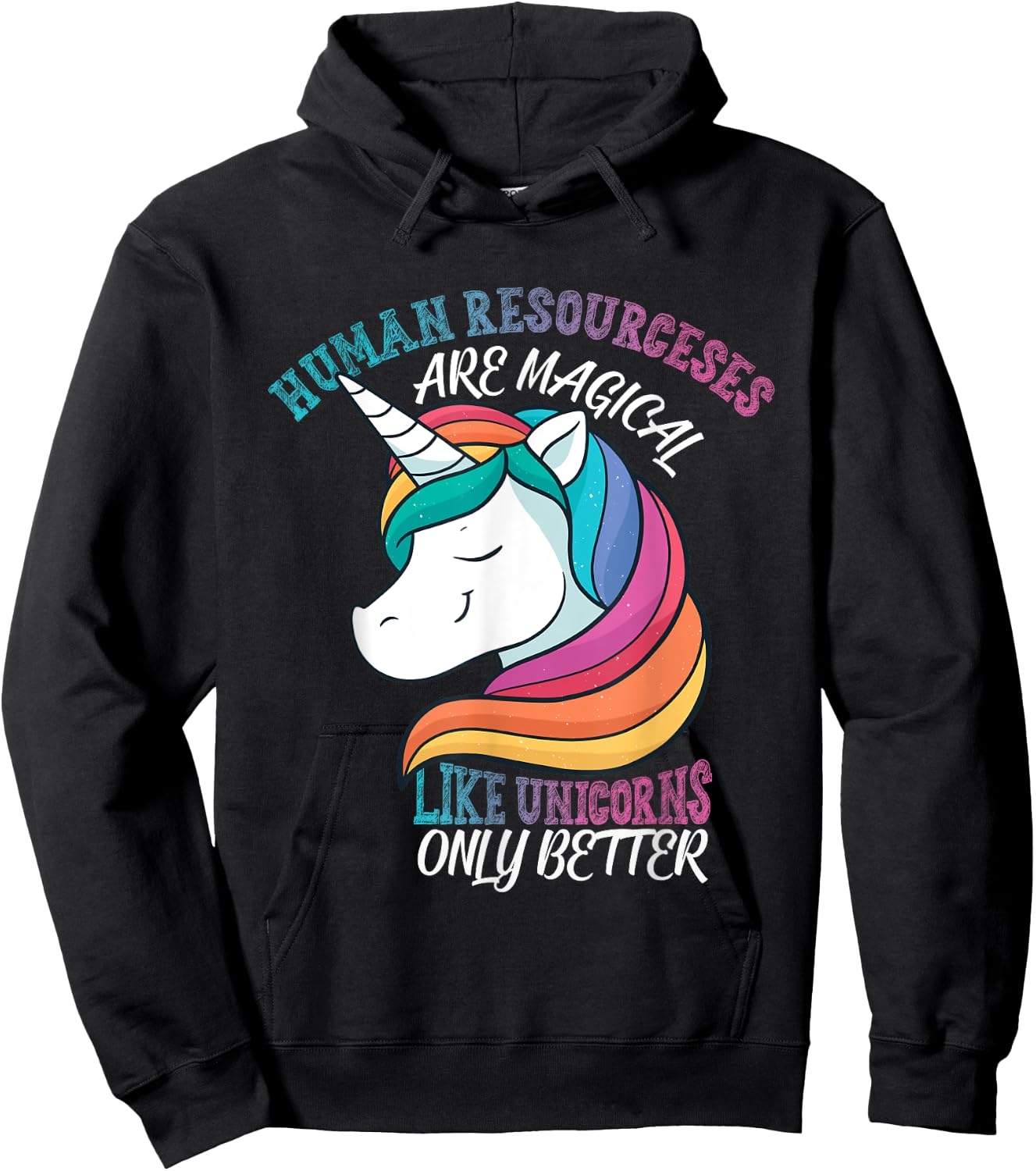 Human Resources like Unicorns HR Hoodie - Hoodie | Black