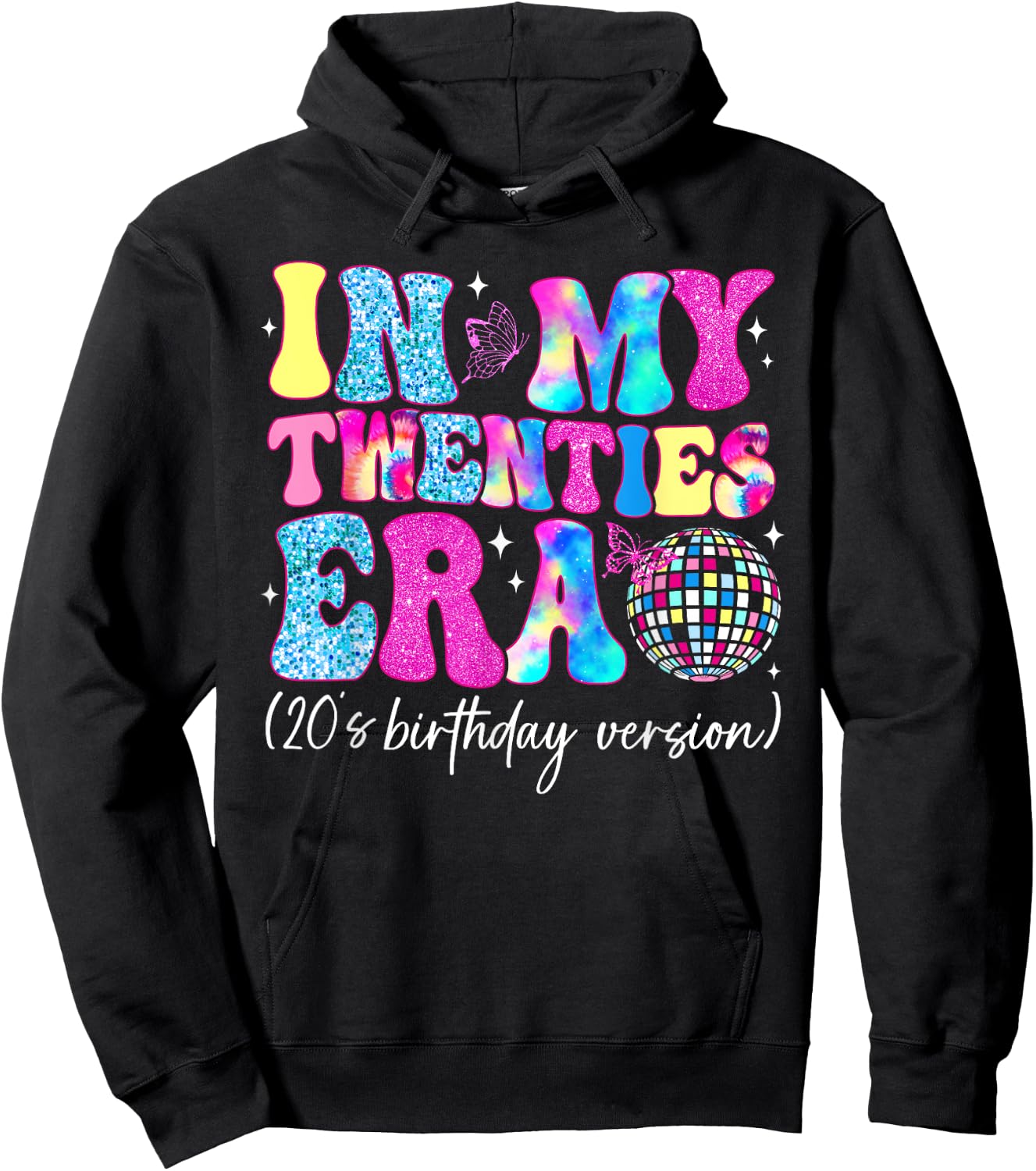 In My Twenties Era Groovy Retro Boy Girl Happy 20's Birthday Hoodie - Hoodie | Black