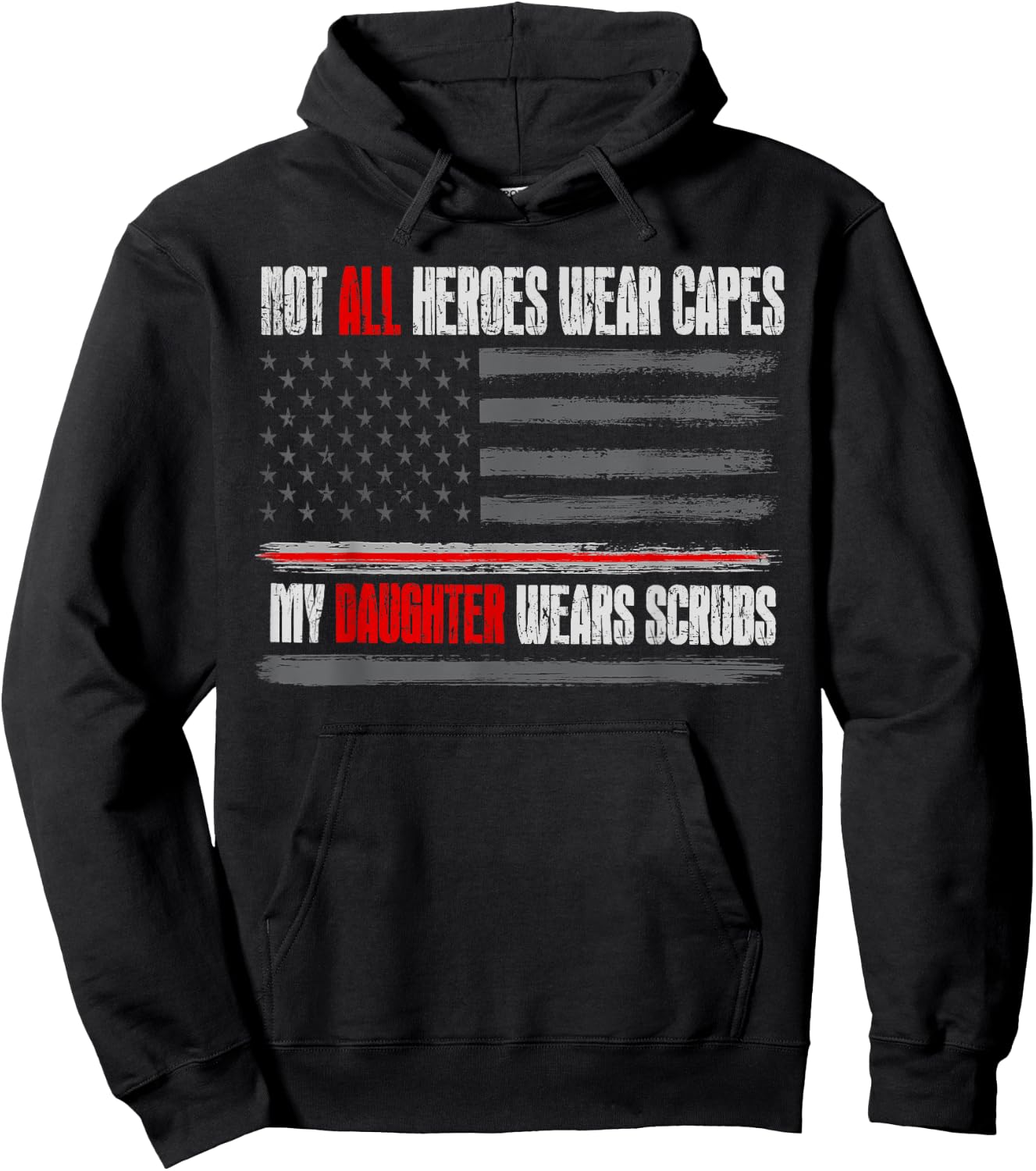 Not All Heroes Wear Capes My Daughter Wears Scrubs Nurse Hoodie - Hoodie | Black
