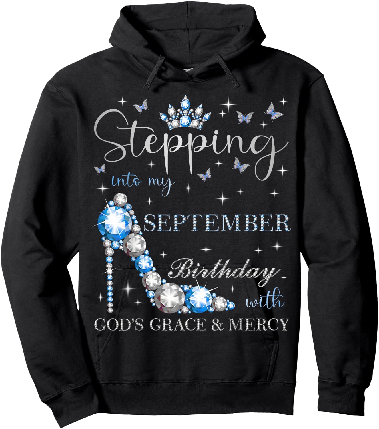 Stepping Into My September Birthday With God's Grace Hoodie - Hoodie | Black